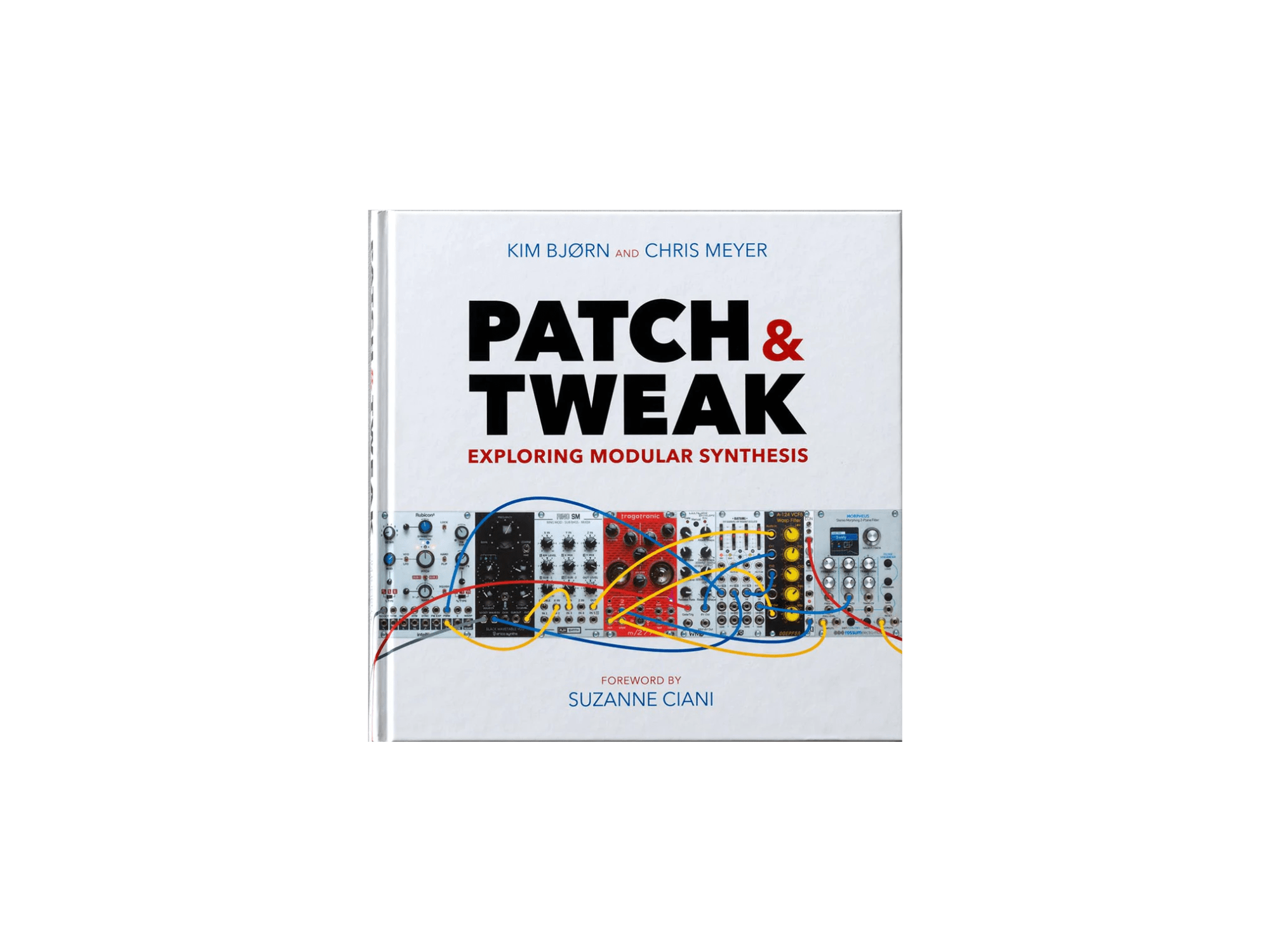Bjooks: PATCH & TWEAK - Exploring Modular Synthesis